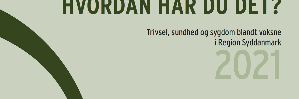 Banner med ordlyden 'Hvordan har du det'?