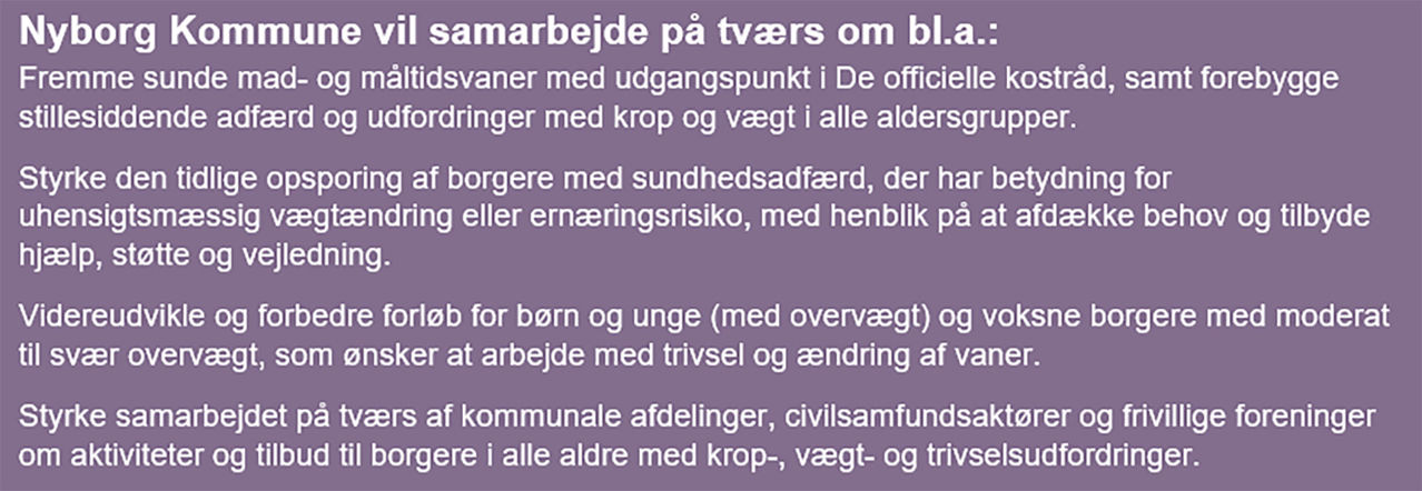 Tekst der forklarer, hvordan Nyborg Kommune vil arbejde på tværs mod overvægt