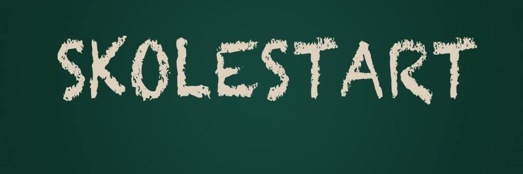 Skolestart skrevet på tavle
